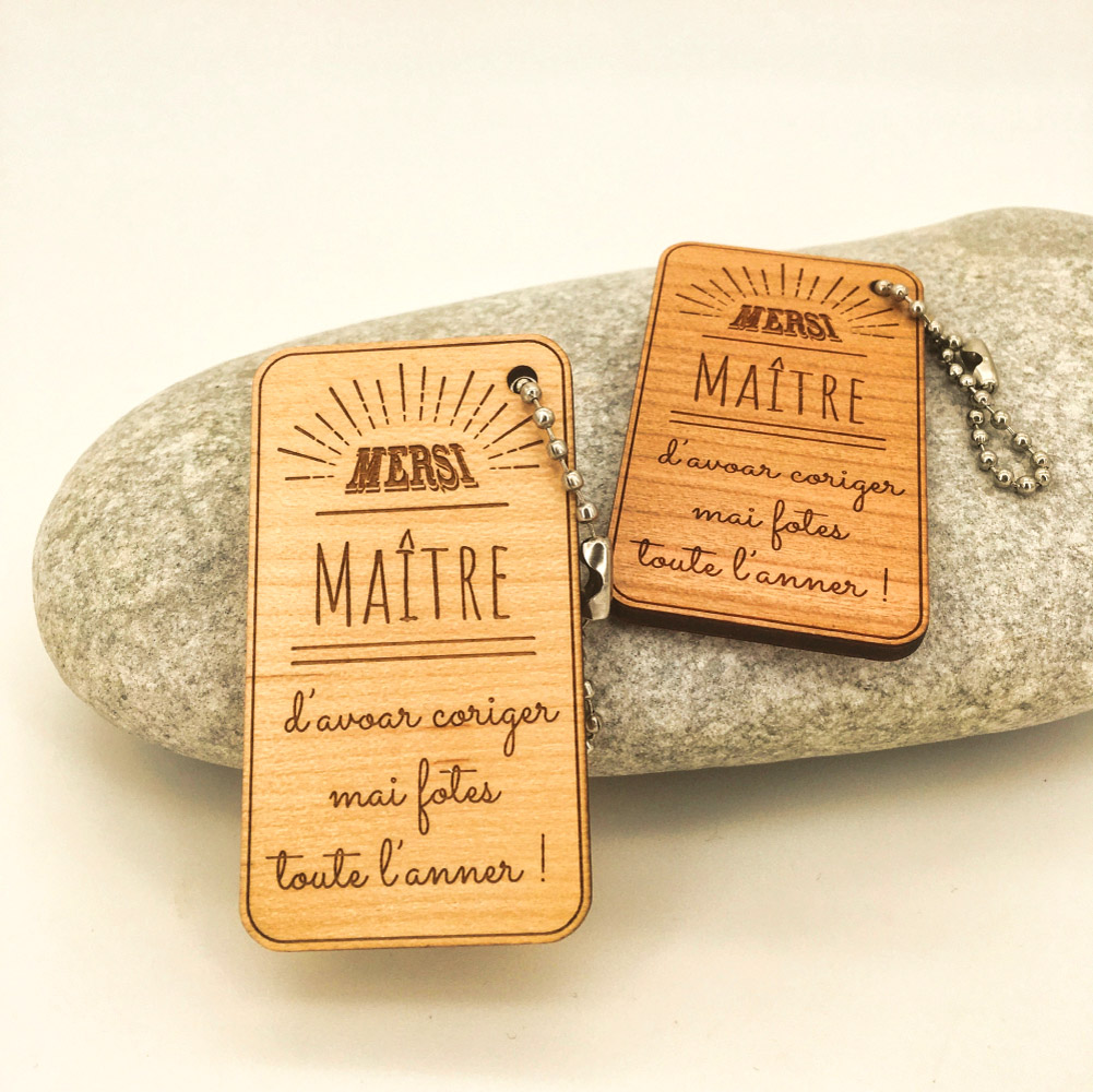 Porte-clés personnalisé en bois humoristique gravé merci Maître