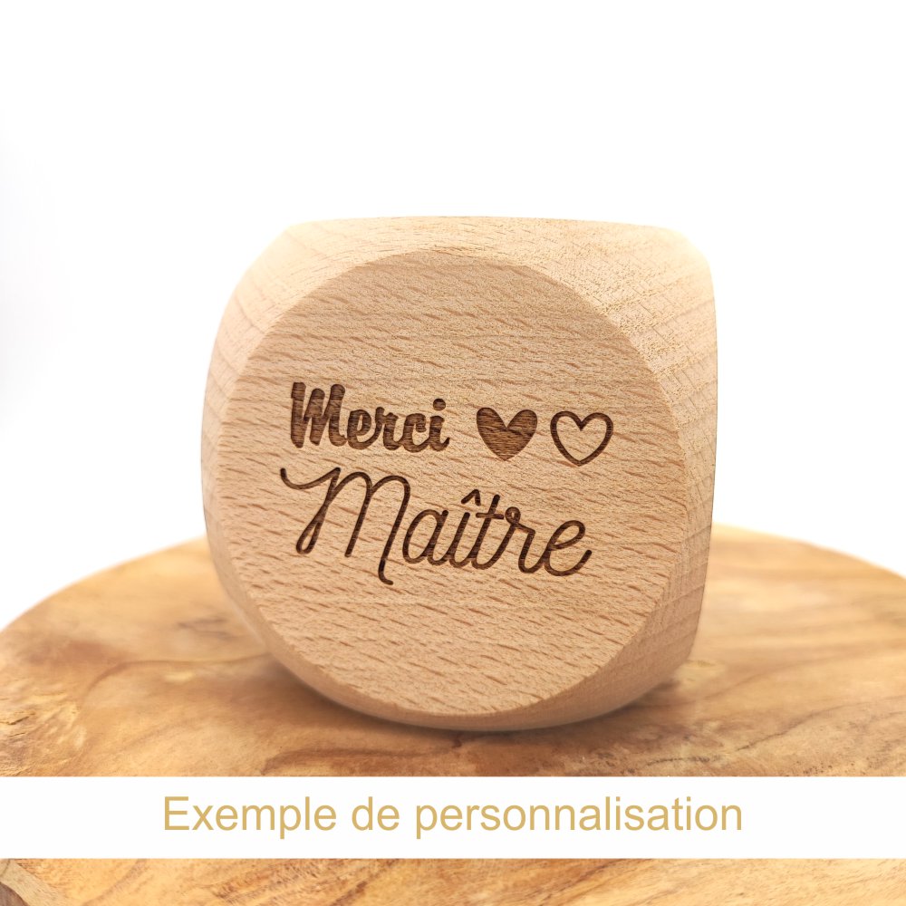 dé en bois 100% personnalisable - idée cadeau fin d'année scolaire